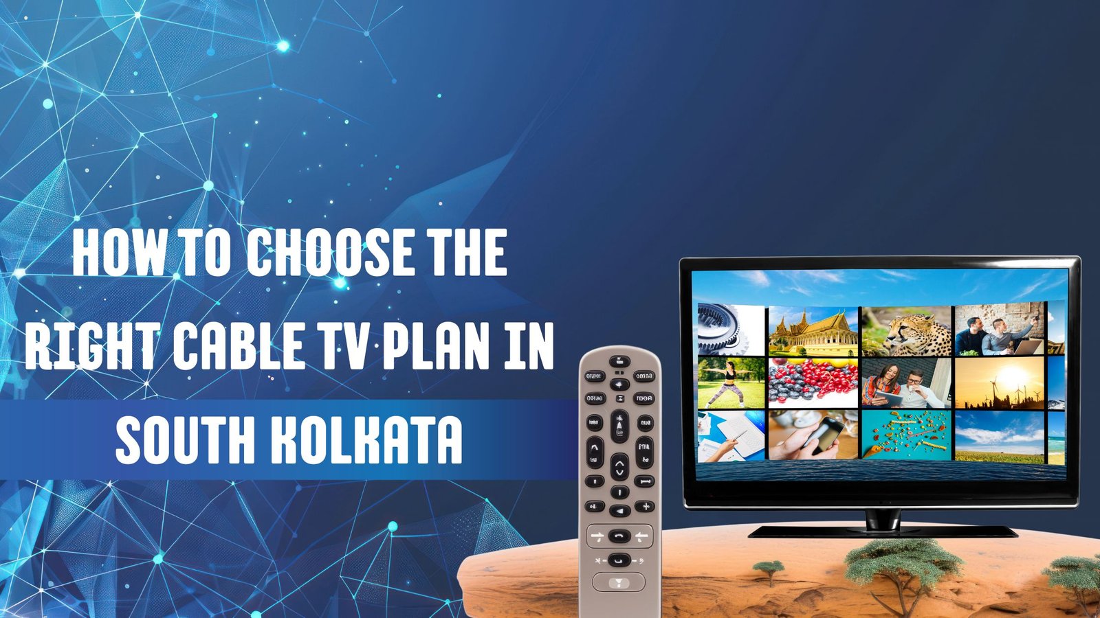 Cable TV Plan in South Kolkata