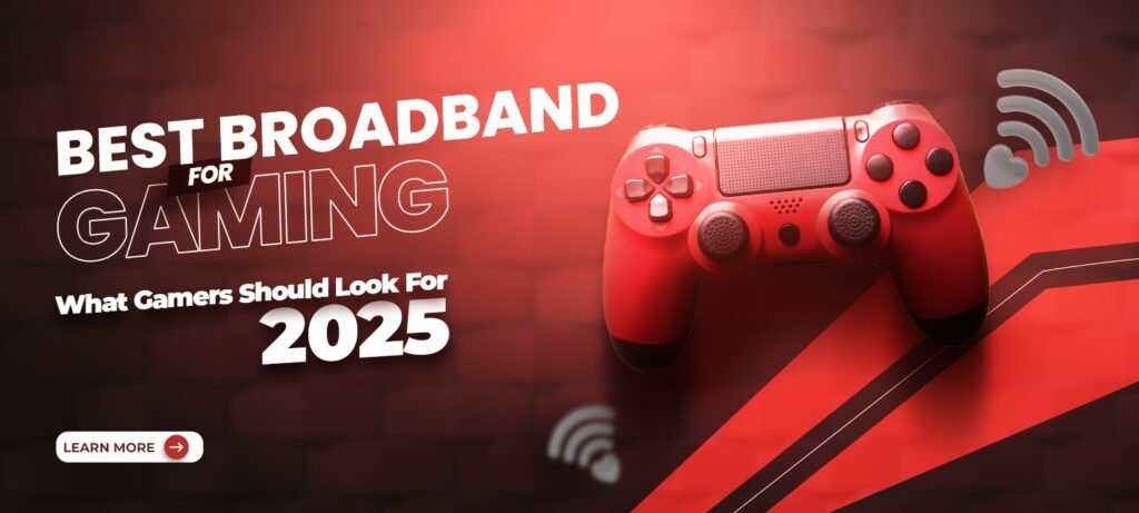 Best Broadband for Gaming